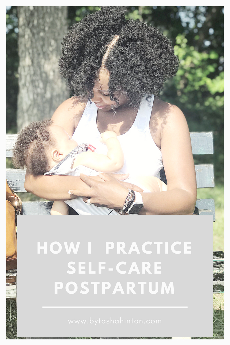 How I practice self-care postpartum
